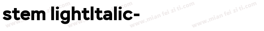 stem lightltalic字体转换